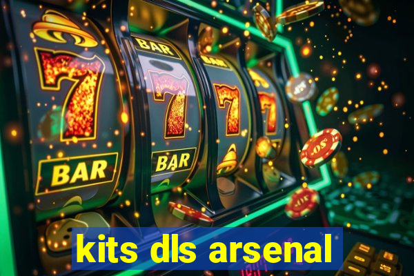 kits dls arsenal